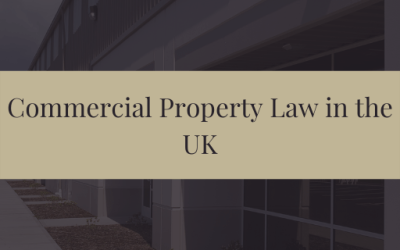 Commercial Property Law in the UK