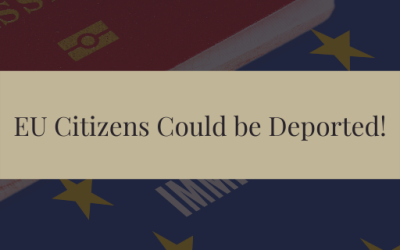 EU Citizens Could be Deported!