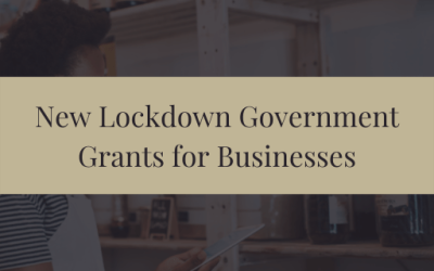 New Lockdown Government Grants for Businesses