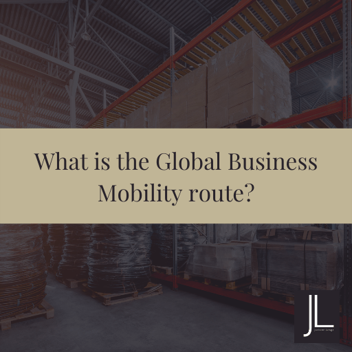 "What is the Global Business Mobility route?" with a warehouse.
