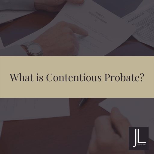 "What is Contentious Probate?" with documents in the background.